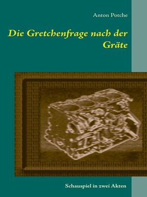 cover image of Die Gretchenfrage nach der Gräte